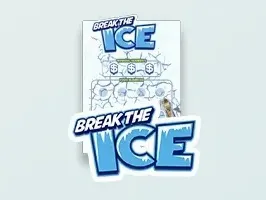 Break the Ice